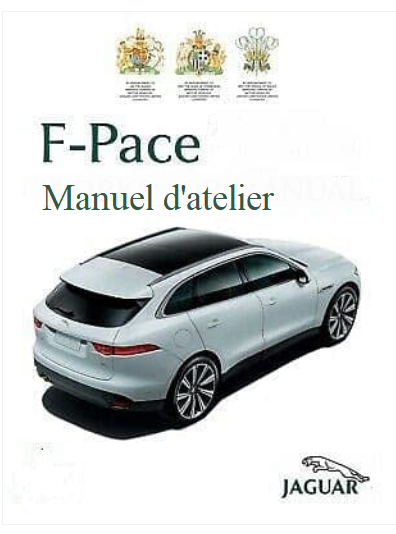 manuel d'atelier jaguar F Pace diesel 2Litres et 3 litres TDV6 en français { {{ Docautomoto }}
