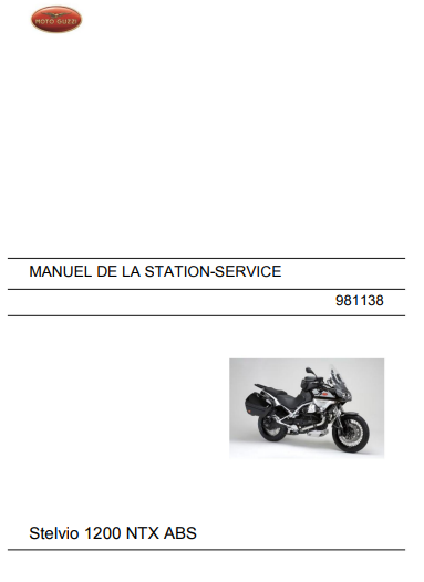 Manuel d'atelier Moto Guzzi 1200 Stelvio NTX ABS en français { {{ Docautomoto }}