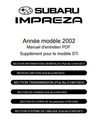 Manuel d'atelier Subaru Impreza WRX STI 2001 2002 en français { {{ Docautomoto }}