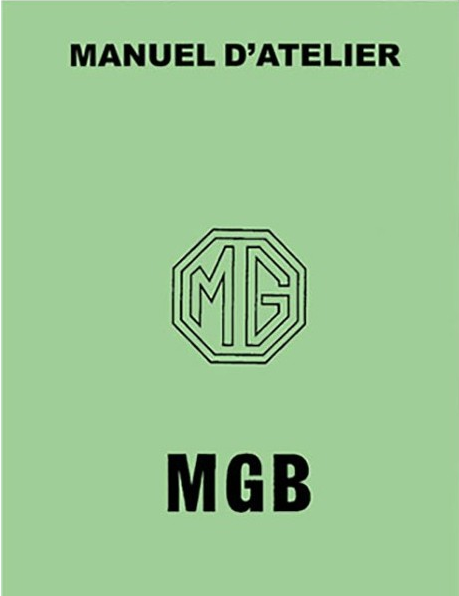 Manuels d'atelier MGB tous modèles { {{ Docautomoto }}