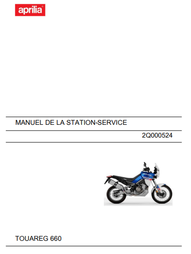 Manuel d'atelier Aprilia 660 Touareg en français { {{ Docautomoto }}