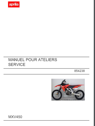 Manuel d'atelier Aprilia MXV 450 2009 français { {{ Docautomoto }}