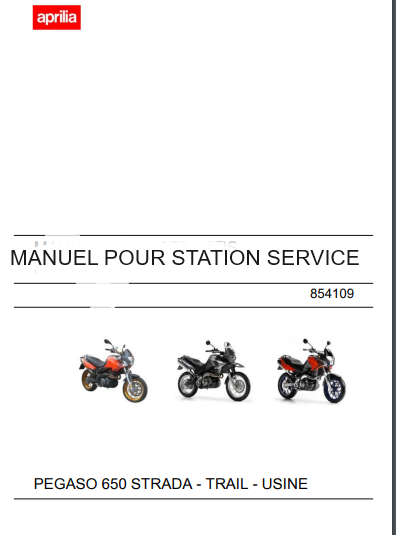 manuel d'atelier Aprilia 650 Pegaso 2007 français { {{ Docautomoto }}