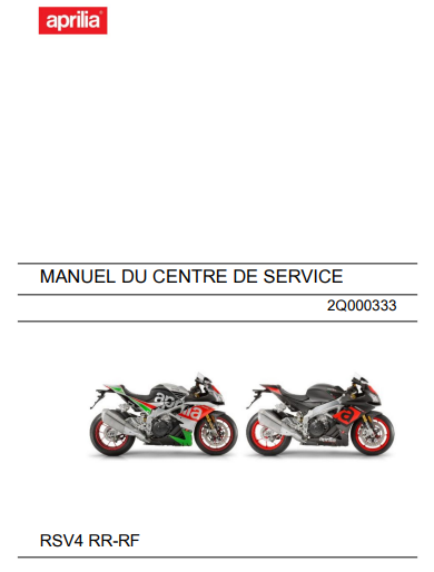 manuel d'atelier Aprilia RSV4 RR RF 2017 pdf français { {{ Docautomoto }}