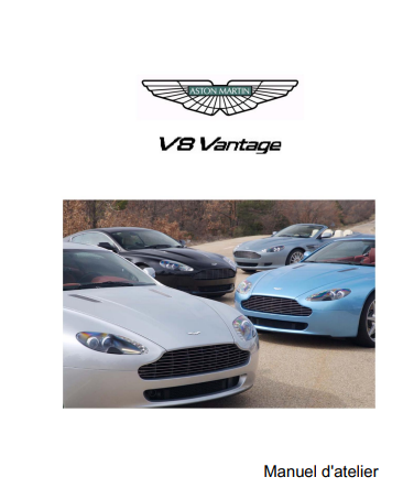 Manuel d'atelier Aston Martin V8 Vantage en français { {{ Docautomoto }}