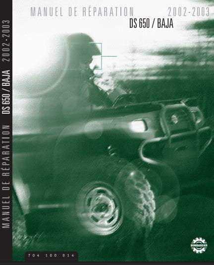 Manuel d'atelier Bombardier DS 650 Baja 2002 { {{ Docautomoto }}