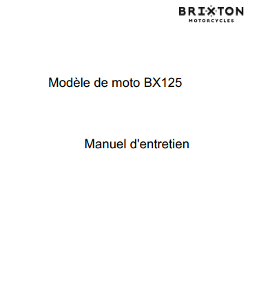 Manuels d'atelier Brixton BX125 français { {{ Docautomoto }}