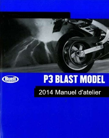Manuel d'atelier Buell Blast 2014 français { {{ Docautomoto }}