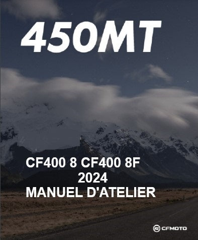 Manuel d'atelier CFMoto MT 450 2024 français { {{ Docautomoto }}