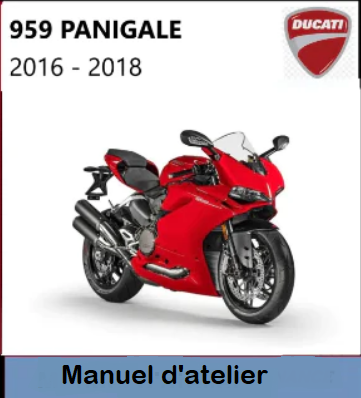 manuel d'atelier Ducati 959 Panigale 2016 en français { {{ Docautomoto }}