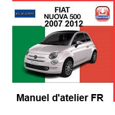 Manuel d'atelier Fiat 500 2007 2012 français { {{ Docautomoto }}