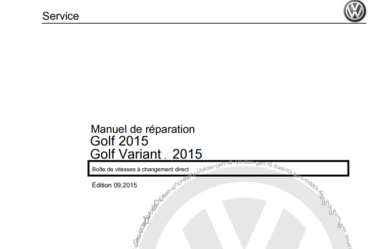 manuel d'atelier Volkswagen Golf 7 2013 2018 en français { {{ Docautomoto }}