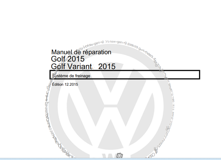 manuel d'atelier Volkswagen Golf 7 2013 2018 en français { {{ Docautomoto }}