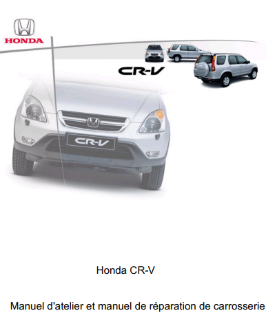 Manuel d'atelier Honda CR-V 2002 2006 français { {{ Docautomoto }}