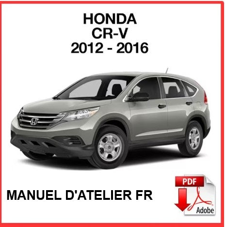 Manuel d'atelier Honda CRV 2012 2016 français { {{ Docautomoto }}