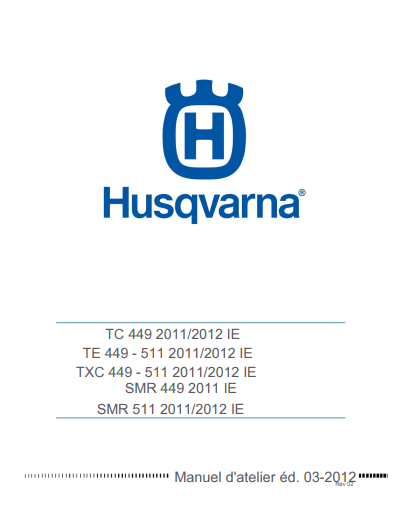 Manuel d'atelier Husqvarna 449 511 ie 2012 français { {{ Docautomoto }}
