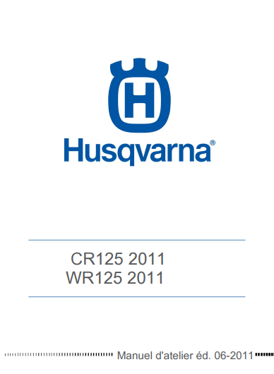 Manuel d'atelier Husqvarna 125 CR WR 2011 français { {{ Docautomoto }}