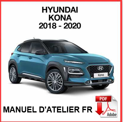 manuel d'atelier Hyundai Kona 2018 français { {{ Docautomoto }}