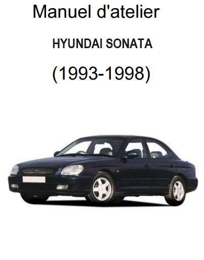 Manuel d'atelier Hyundai Sonata 1993 français { {{ Docautomoto }}
