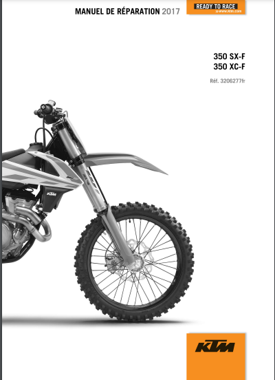 Manuel d'atelier KTM 350 SX-F 2017 français { {{ Docautomoto }}