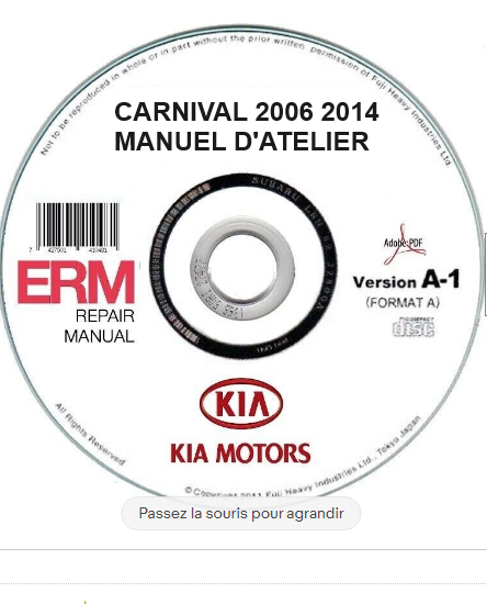 Manuel d'atelier Kia Carnival 2006 2014 français { {{ Docautomoto }}