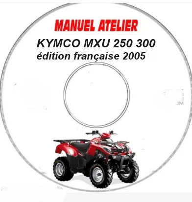 Manuel d'atelier Kymco MXU 250 300 2005 français { {{ Docautomoto }}