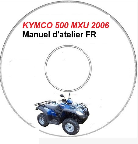 Manuel d'atelier Kymco 500 MXU 2006 { {{ Docautomoto }}