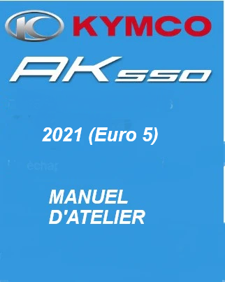 Manuel d'atelier Kymco AK 550 2021 Euro 5 français { {{ Docautomoto }}