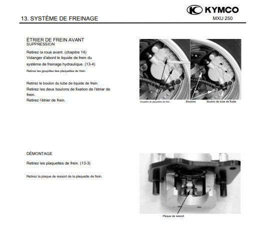 Manuel d'atelier Kymco MXU 250 français { {{ Docautomoto }}