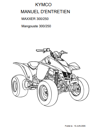 Manuel d'atelier Kymco Maxxer 250 300 2005 français { {{ Docautomoto }}