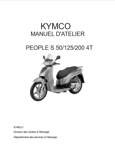 Manuel d'atelier Kymco People S 50 125 200 2006 { {{ Docautomoto }}