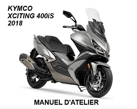 Manuel d'atelier Kymco XCiting 400 S 2018 français { {{ Docautomoto }}