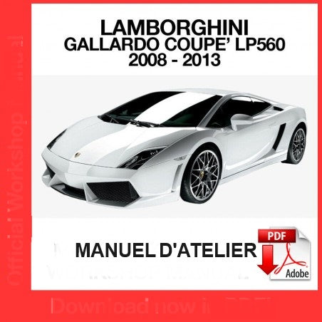 Manuel d'atelier Lamborghini Gallardo LP560 2009 français { {{ Docautomoto }}
