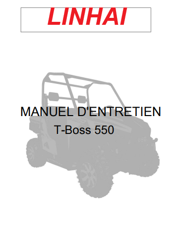 Manuel d'atelier Linhai T-Boss 550 français { {{ Docautomoto }}