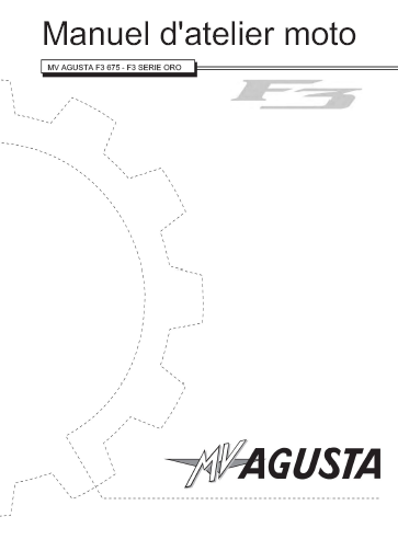 Manuel d'atelier MV Agusta F3 Oro français { {{ Docautomoto }}