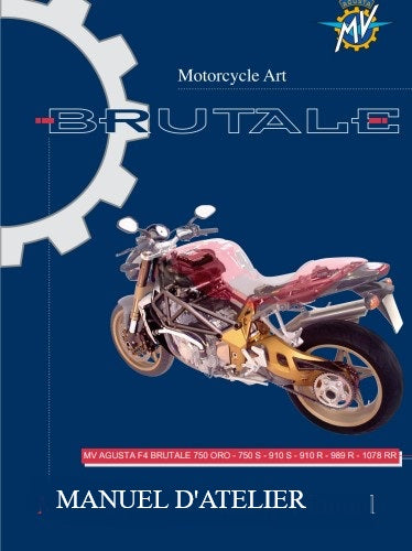 Manuel d'atelier MV Agusta Brutale toutes versions français { {{ Docautomoto }}