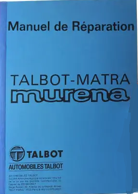 Manuel d'atelier talbot Matra Murena { {{ Docautomoto }}