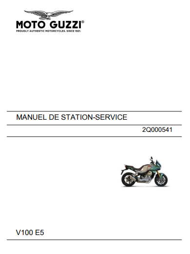 Manuel d'atelier Moto Guzzi V100 mandello 2023 français { {{ Docautomoto }}