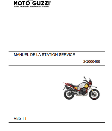 Manuel d'atelier Moto Guzzi V85 TT en français { {{ Docautomoto }}