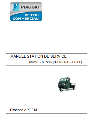 Manuel d'atelier Piaggio APE 2012 { {{ Docautomoto }}