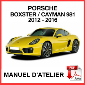 Manuel d'atelier Porsche Boxster Cayman 2012 français { {{ Docautomoto }}