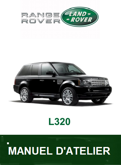 Manuel d'atelier Range Rover Sport L320 2012 en français { {{ Docautomoto }}