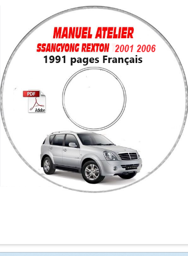 Manuel d'atelier Ssangyong Rexton 2001 2006 français { {{ Docautomoto }}