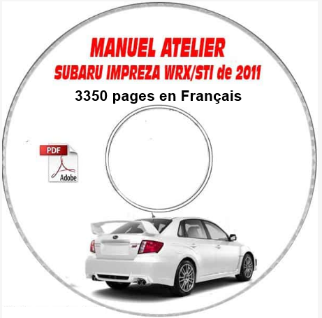 Manuel d'atelier Subaru Impreza WRX STI 2011 français { {{ Docautomoto }}