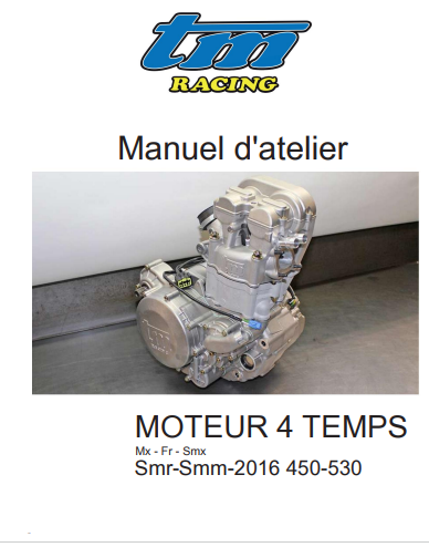 manuels d'atelier TM Racing 250 300 450 530 FR ENG { {{ Docautomoto }}