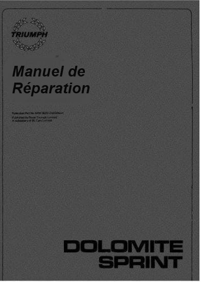 Manuel d'atelier Triumph Dolomite Sprint français { {{ Docautomoto }}
