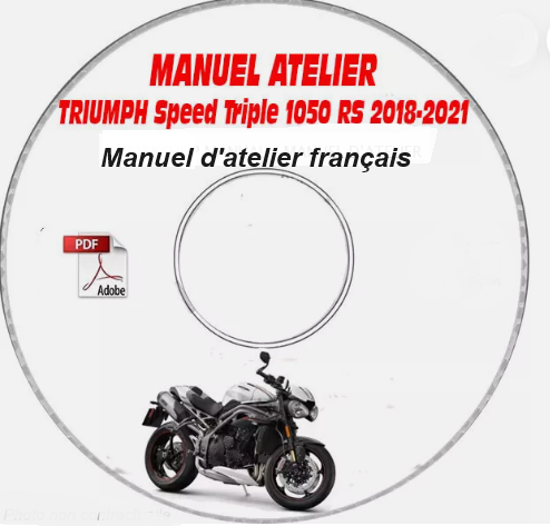 Manuel d'atelier Triumph Speed triple 1050 RS 2018 2021 français { {{ Docautomoto }}