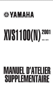 Manuel d'atelier Yamaha 1100 dragstar français { {{ Docautomoto }}