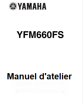 Manuel d'atelier Yamaha 660 Grizzly 2002 2008 français { {{ Docautomoto }}