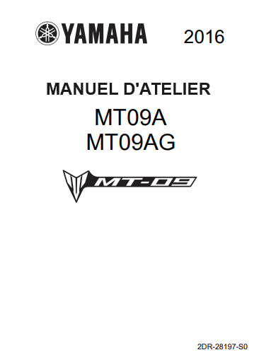 Manuel d'atelier Yamaha MT 09 2016 français { {{ Docautomoto }}
